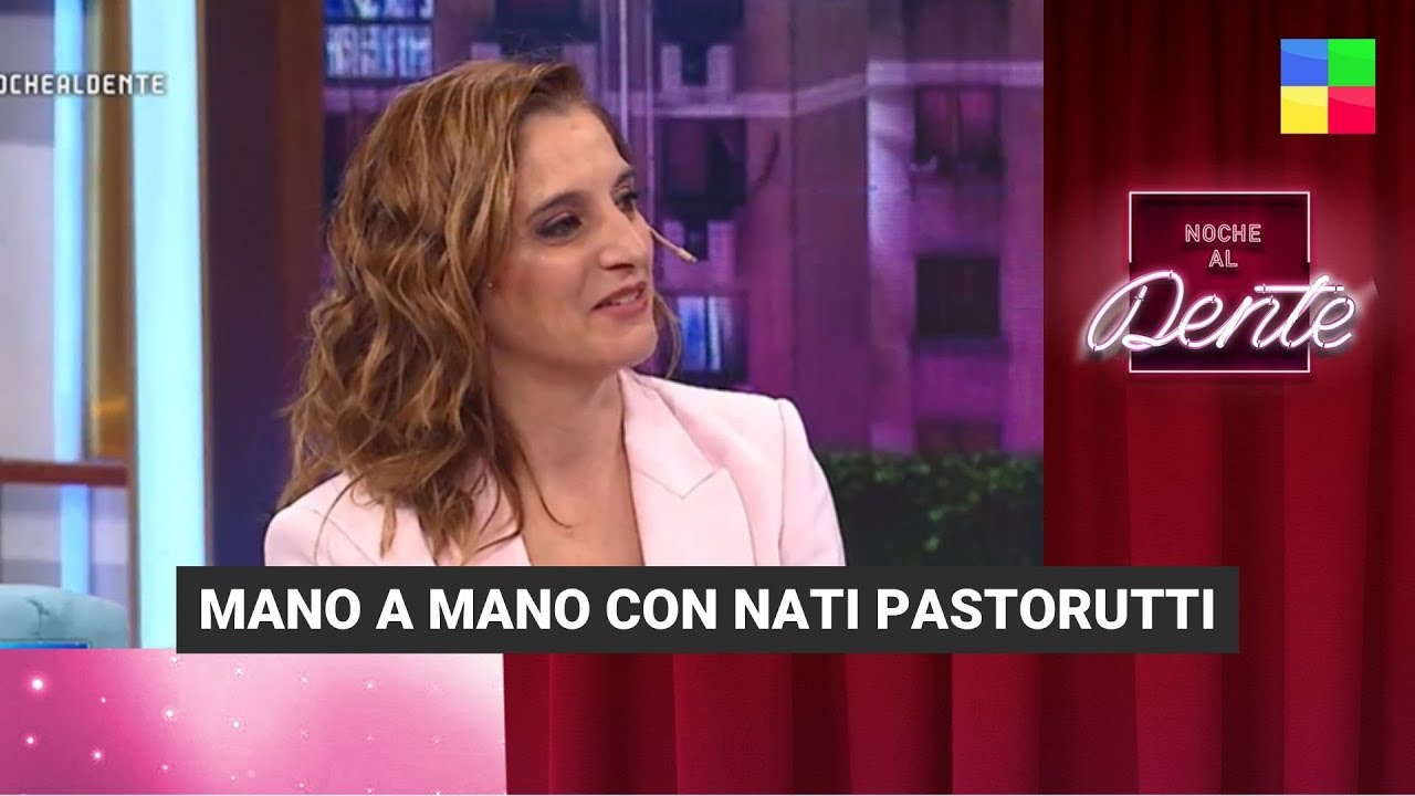 Mano a mano con Nati Pastorutti - #NocheAlDente | Programa completo (14/08/23)