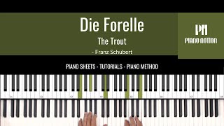 Die Forelle | The Trout - Schubert (Sheet Music - Piano Solo - Tutorial - Piano Notion Method Book)