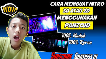 Cara Membuat Intro 3D Menggunakan Panzoid | 💯% Mudah Dan Keren
