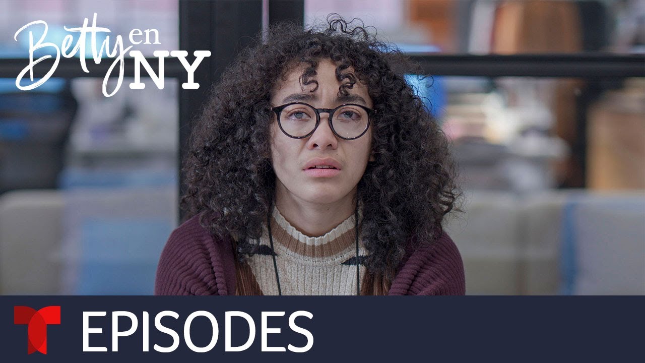 Download Betty en NY | Episode 18 | Telemundo English