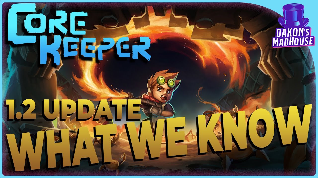Everything We Currently Know About Core Keeper 1.2