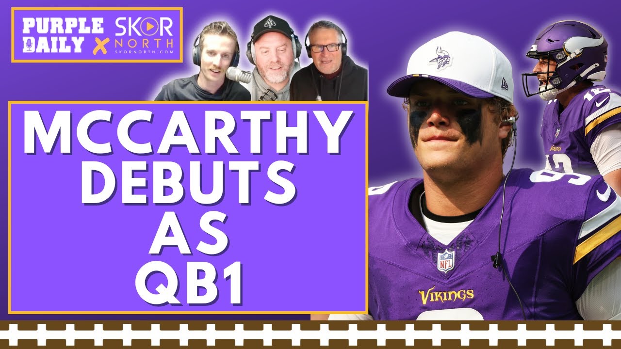 Breaking down JJ McCarthy’s Minnesota Vikings QB1 debut!; Max Brosmer a real NFL QB?