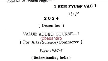 BA BSc bcom first semester VAC 1 paper Dibrugarh University understanding India value added course 1