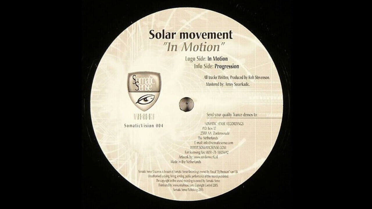 Watch Solar Movement - In Motion (Original) 2005 on YouTube Watch Solar Movement - In Motion (Original) 2005 on YouTube