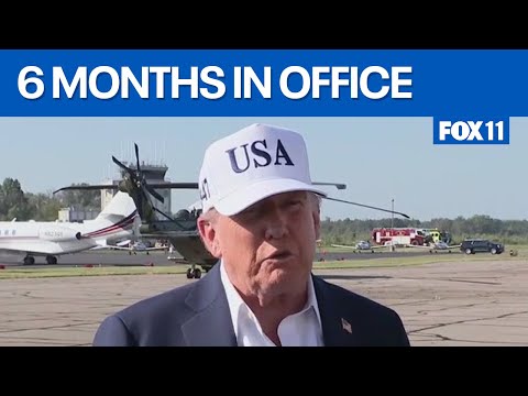 President Trump marks 6 months in office  | FOX 11 LA