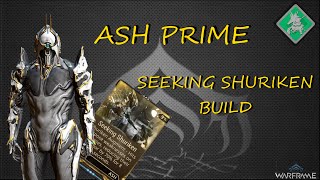 Ash prime: Seeking shuriken build