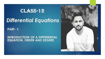 Differential equations Part-1: introduction,order and degree|CBSE class-12