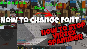 WOW! How To Change New Font Into Old Font In Bedwars! Avoid Virtex Bug Spamming!(Blockman Go 2.16.7)