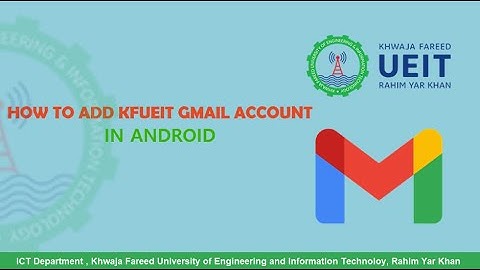 How to Add KFUEIT Email Account in Android Device