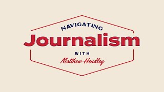 Navigating the Journalism Degree