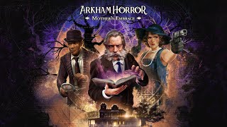 Arkham Horror: Mothers Embrace (Episode 1)