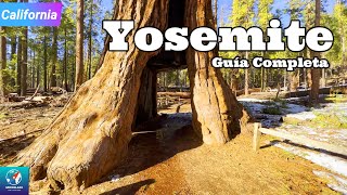 YOSEMITE National Park How to get there Where to stay How to explore it 4