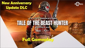 Fallout 4 Anniversary Edition - New Tale of the Beast Hunter DLC | Home Away from Home full Gameplay