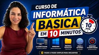 Curso de Informática Básica em 10 Minutos (Aprenda do Zero!)