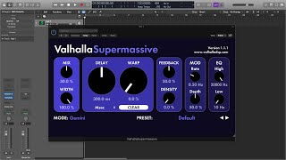More Valhalla Supermassive! - The Free Down Load Plugin by Valhalla! | Part 2 - Update 1.1.1