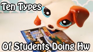 Ten Types of STUDENTS DOING HOMEWORK!!