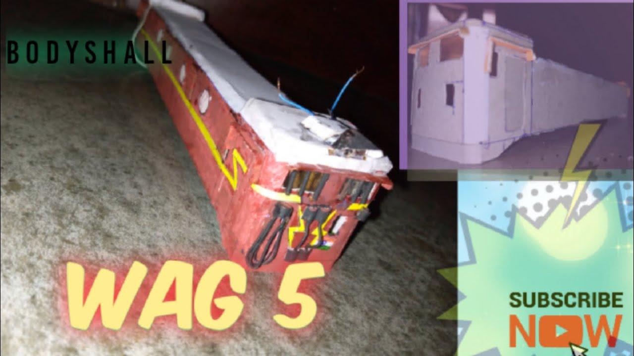 (part 1) wag 5 locomotive model handmade! How make wag 5 loco bodyshall.