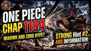 ONE PIECE 1194 - ZORO AND MIHAWK HYPE