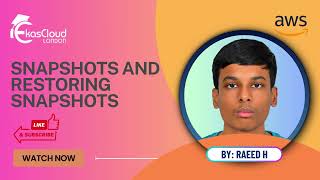 Snapshots and Restoring Snapshots BY RAEED H #Studentmade | Ekascloud