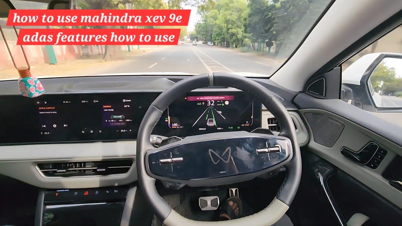 How to use mahindra xev 9e adas features how to use