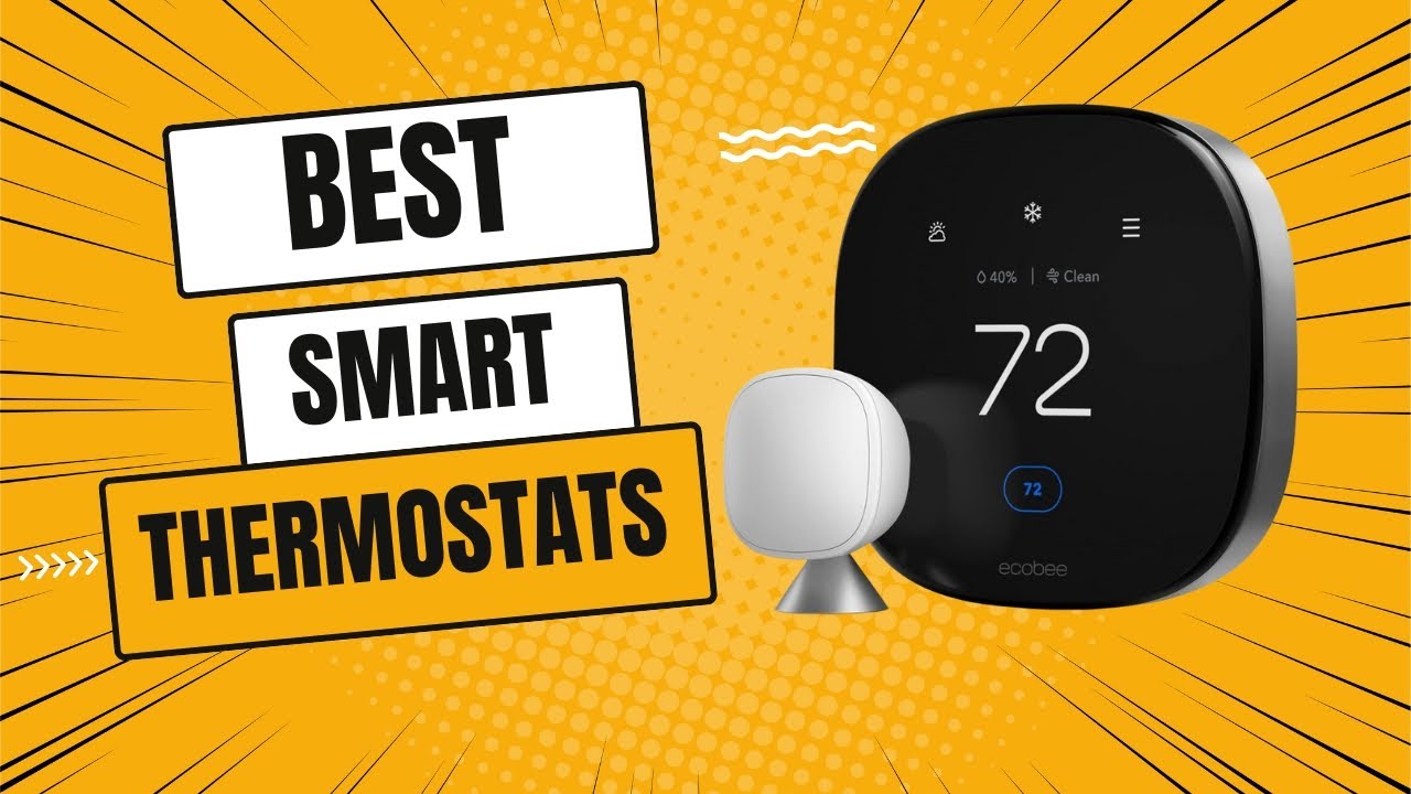 Best Smart Thermostats 2024 Top 5 Best Smart Thermostats Reviews Best smart thermostats 2024 top 5 best smart thermostats reviews