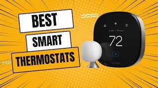 Best Smart Thermostats 2024 | Top 5 Best Smart Thermostats Reviews