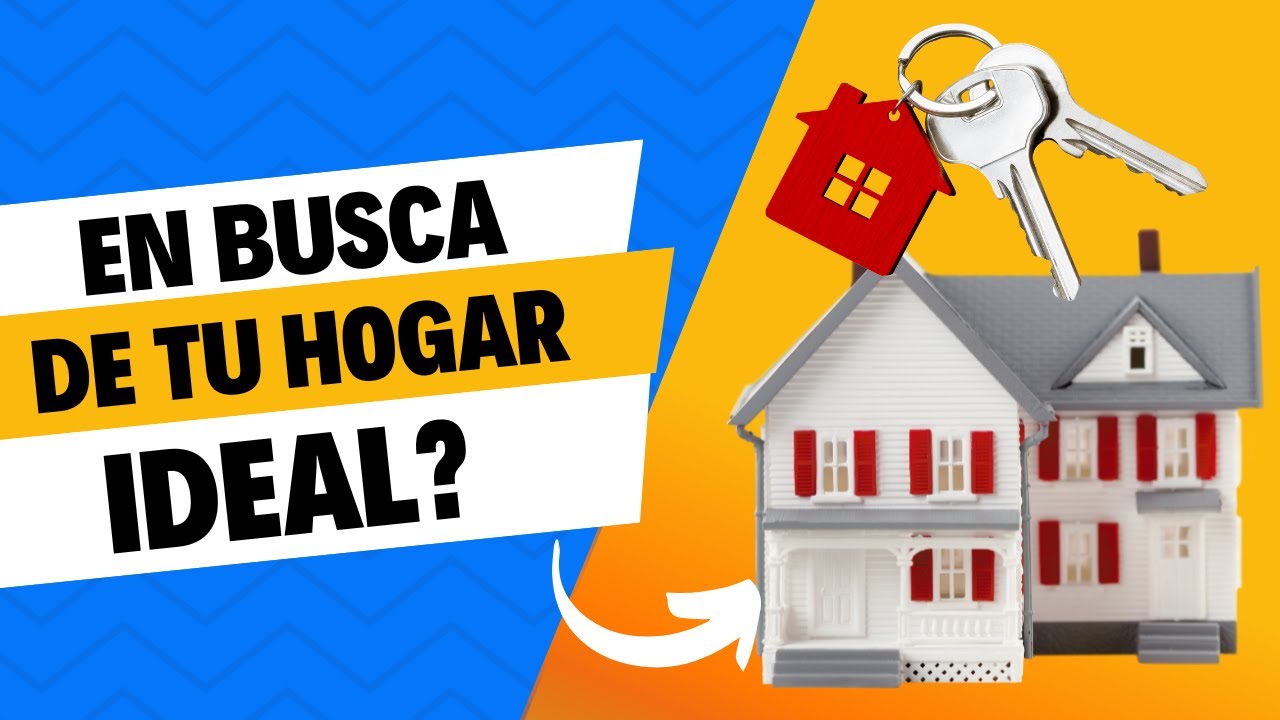 ESTRATEGIAS si estás en busca de tu NUEVO hogar - YouTube