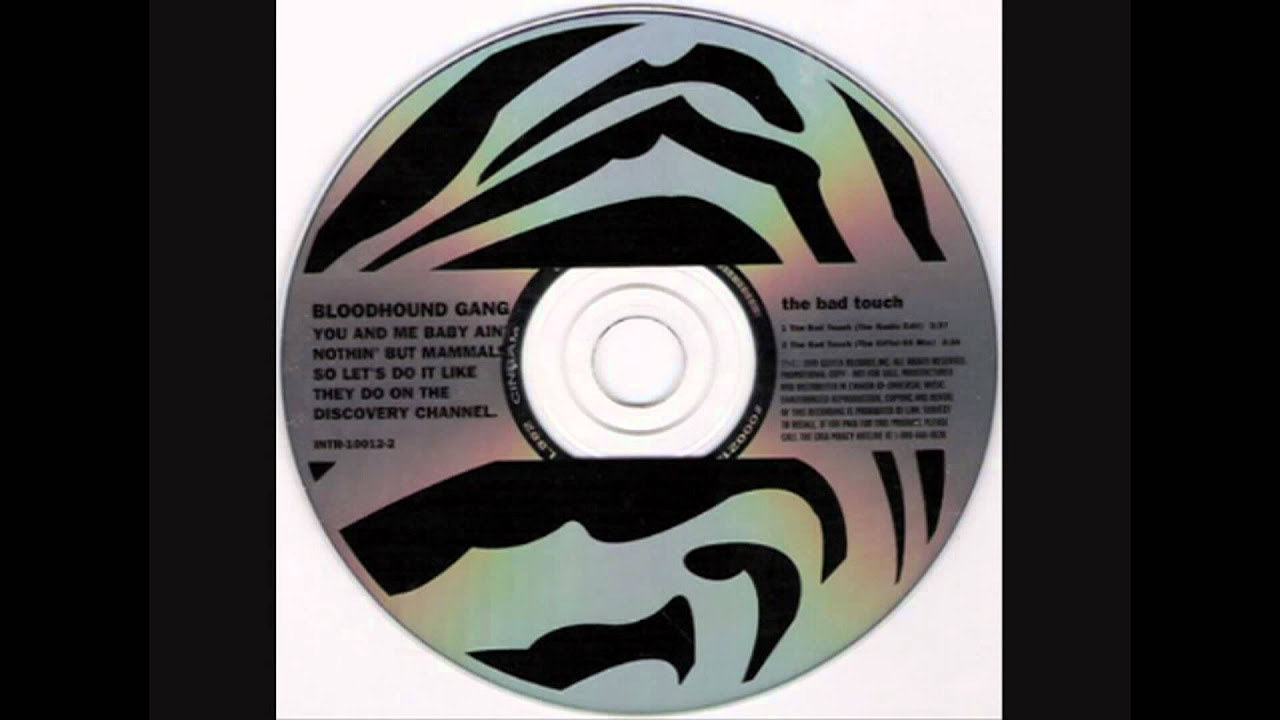 Bloodhound Gang - The Bad Touch (The Eiffel 65 Mix)