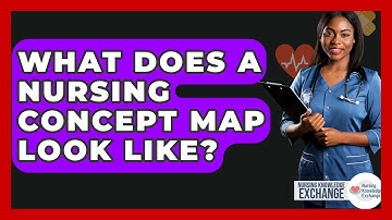 What Does A Nursing Concept Map Look Like? - Nursing Knowledge Exchange