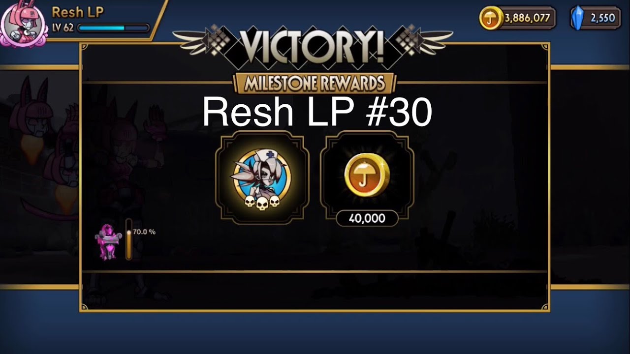 Resh LP #30: Silent Kill Grind - Skullgirls Mobile