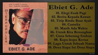 Ebiet G Ade [10 lagu terbaik]