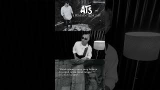 Pemain Tengah” adalah single pertama dari EP terbaru ATS yang juga berjudul Pemain Tengah.