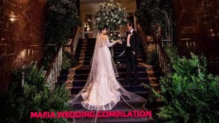 Mafia Wedding Compilation #2