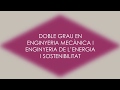 Doble Grau en Enginyeria Mecànica i Enginyeria de l'Energia i Sostenibilitat - CAT