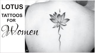 Top 15 lotus tattoos For Women (Black & Grey Style) Suitable for Indian Skin.