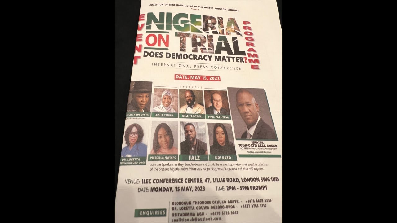 Nigeria on Trial- Does democracy matter. Nigerians in London coming together