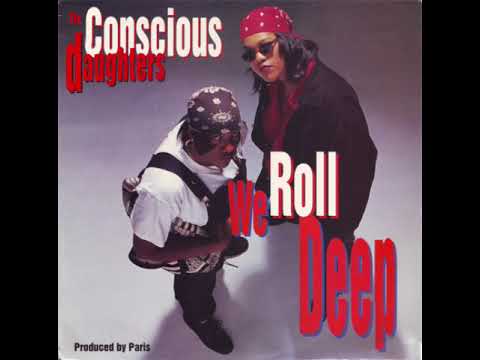 The Conscious Daughters - We Roll Deep (Clean) - YouTube