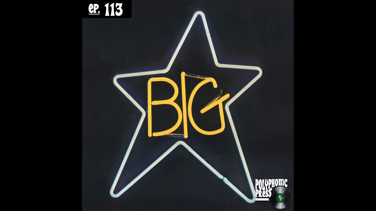 #1 Record by Big Star: The Blueprint for Power Pop