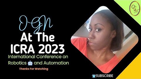 OGN at the ICRA 2023, ICRA - International Conference on Robotics 🤖 and Automation - Part 1