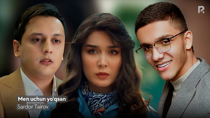 Sardor Tairov - Men uchun yoqsan (Official Music V...