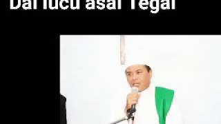 Dai lucu asal Tegal