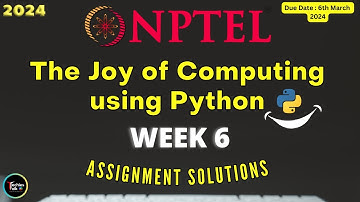 NPTEL The Joy of Computing using Python Week6 Quiz Assignment Solutions | Jan 2024 | IIT Ropar