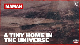 Download Lagu MaMan - A Tiny Home In The Universe (Extended Mix) MP3