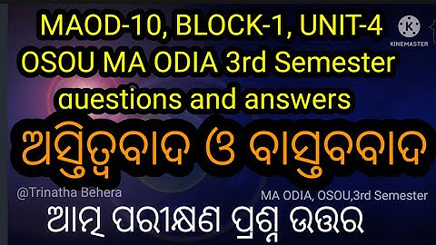 MAOD-10, BLOCK-1, UNIT-4,OSOU,MA ODIA,3rd semester questions and answers@trinathabehera