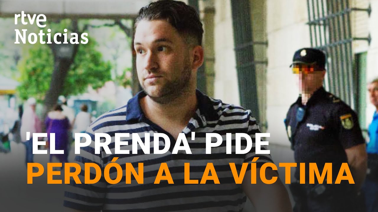 'El Prenda' reconoce la VIOLACIÓN de 'La Manada' y pide PERDÓN a la víctima | RTVE Noticias