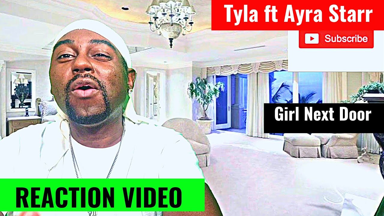 Tyla Ft Ayra Starr Girl Next Door The Alkebulan Trust Reaction Youtube