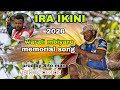 Warali Mbiyare Memorial Song IRA IKINI Prod By Sito Man Prk Records 