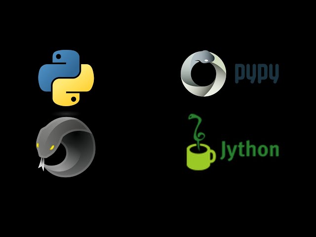 Python CPython Jython IronPython PyPy
