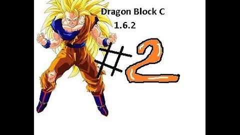 Dragon Block C 1.6.2 Pt 2