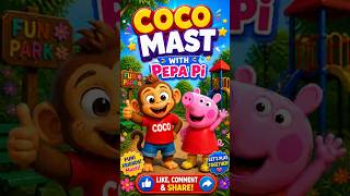 Coco with Peppa Pi Muddy Fun Adventure | Funny Kids Story | Kids Comedy Cartoon 🐵🐷 #funnycartoon